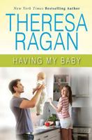 Having My Baby 1477501932 Book Cover