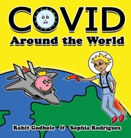 Covid Around the World B0BSP5N6PS Book Cover