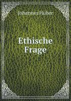 Ethische Frage 1246431041 Book Cover