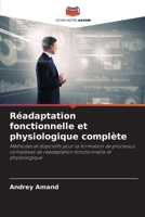 Réadaptation fonctionnelle et physiologique complète (French Edition) 6207936213 Book Cover