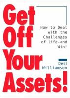 Get Off Your Assets 0740720139 Book Cover