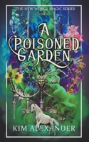 A Poisoned Garden B0BNTZ4RJX Book Cover