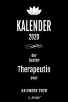 Kalender 2020 für Therapeuten / Therapeut / Therapeutin: Wochenplaner / Tagebuch / Journal für das ganze Jahr: Platz für Notizen, Planung / Planungen ... , Erinnerungen und Sprüche (German Edition) 1674397321 Book Cover