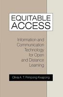 Equitable Access: Information and Communication Technology for Open and Distance Learning 1440194173 Book Cover