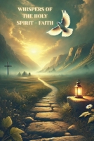 Whispers of the Holy Spirit - Faith B0FS6GHKZ2 Book Cover