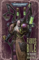 Fabius Bile: The Omnibus 1800262965 Book Cover