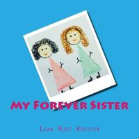 My Forever Sister 1535429798 Book Cover