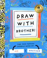 Draw with Brother! 1638191697 Book Cover