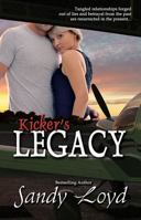 Kicker's Legacy 1941267041 Book Cover
