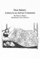 Dear Babalu: Letters to an Advice Columnist 0615810845 Book Cover