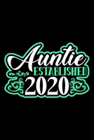 Auntie Established 2020: Aunt gifts for birthday, funny aunt gifts, gifts for aunts from nephew 6x9 Journal Gift Notebook with 125 Lined Pages 1710174676 Book Cover