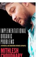 Implementational Organic Problems: 1684875587 Book Cover
