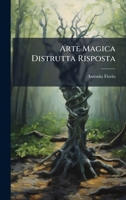 Arte Magica Distrutta Risposta 1245220829 Book Cover