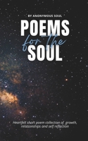 Poems for the Soul B0FP85XSW6 Book Cover