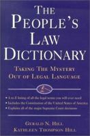 The People's Law Dictionary: Taking the Mystery Out of Legal Language 1567315534 Book Cover