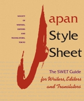 Japan Style Sheet: The SWET Guide for Writers, Editors, and Translators 1880656302 Book Cover