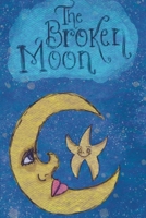 The Broken Moon 1087858763 Book Cover