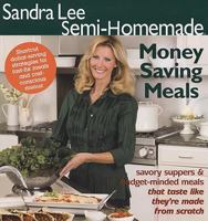 Semi-Homemade Money Saving Meals 0696240564 Book Cover