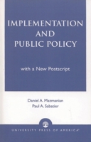 Implementation and Public Policy 0819175269 Book Cover