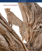 Living in the Environment: Principles, Connections, and Solutions