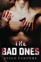 The Bad Ones 1530113369 Book Cover