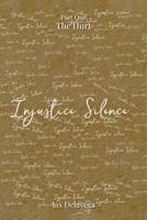 Injustice Silence: Part One The Hurt B0GNLLSSD4 Book Cover