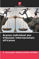 Acesso individual aos tribunais internacionais africanos (Portuguese Edition) 6208355192 Book Cover