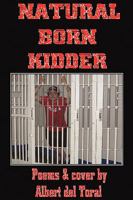 Natural Born Kidder 1440118922 Book Cover