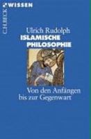 Islamische Philosophie. Von den Anfängen bis zur Gegenwart. 3406508529 Book Cover