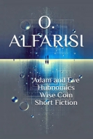 Adam and Eve Hubnomics Wise Coin Short Fiction 1069091227 Book Cover