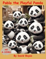 Pablo the Playful Panda B0CC7LHNHK Book Cover