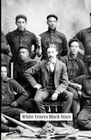 White Fences Black Stars: A Story of the Negro Baseball Leagues B0D8VMJNG4 Book Cover
