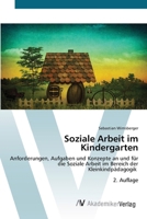 Soziale Arbeit im Kindergarten 3639491971 Book Cover