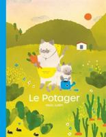 Le Potager 2924663377 Book Cover