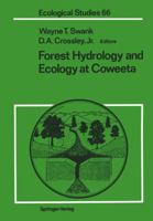 Forest Hydrology and Ecology at Coweeta 1461283248 Book Cover