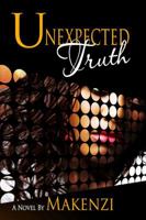 Unexpected Truth 0989891003 Book Cover