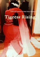 Tigress Rising 1326667319 Book Cover