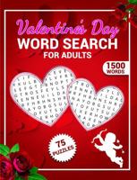 Valentine's Day Word Search for Adults: 75 Relaxing Puzzles for Teens and Seniors Large Print Cozy Up 1965447090 Book Cover