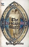 Inescapable March 1951393465 Book Cover