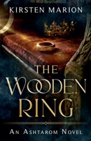 Wooden Ring 1067872302 Book Cover