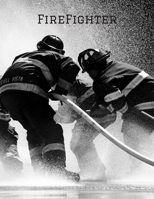 FireFighter : Notebook 1691323012 Book Cover