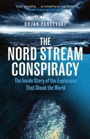 The Nord Stream Conspiracy (International Edition) 1529155452 Book Cover