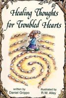 Healing Thoughts for Troubled Hearts (Elf Self Help) 0870293850 Book Cover