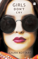 Girls Don't Cry 935264445X Book Cover