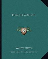 Health Culture 1425326226 Book Cover