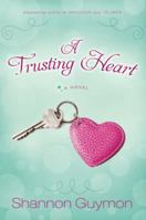 A Trusting Heart 1555176208 Book Cover