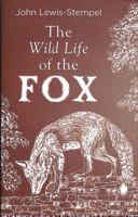 The Wild Life of the Fox 0857526421 Book Cover