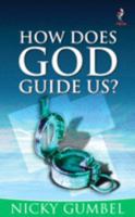 How Does God Guide Us? 1842911503 Book Cover