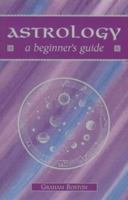 Astrology: A Beginner's Guide 0340720808 Book Cover