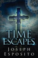 Time Escapes 0999260146 Book Cover